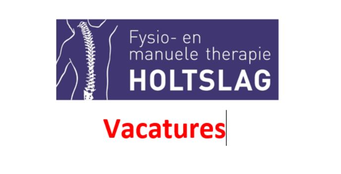 Vacatures bij Fysio Holtslag
